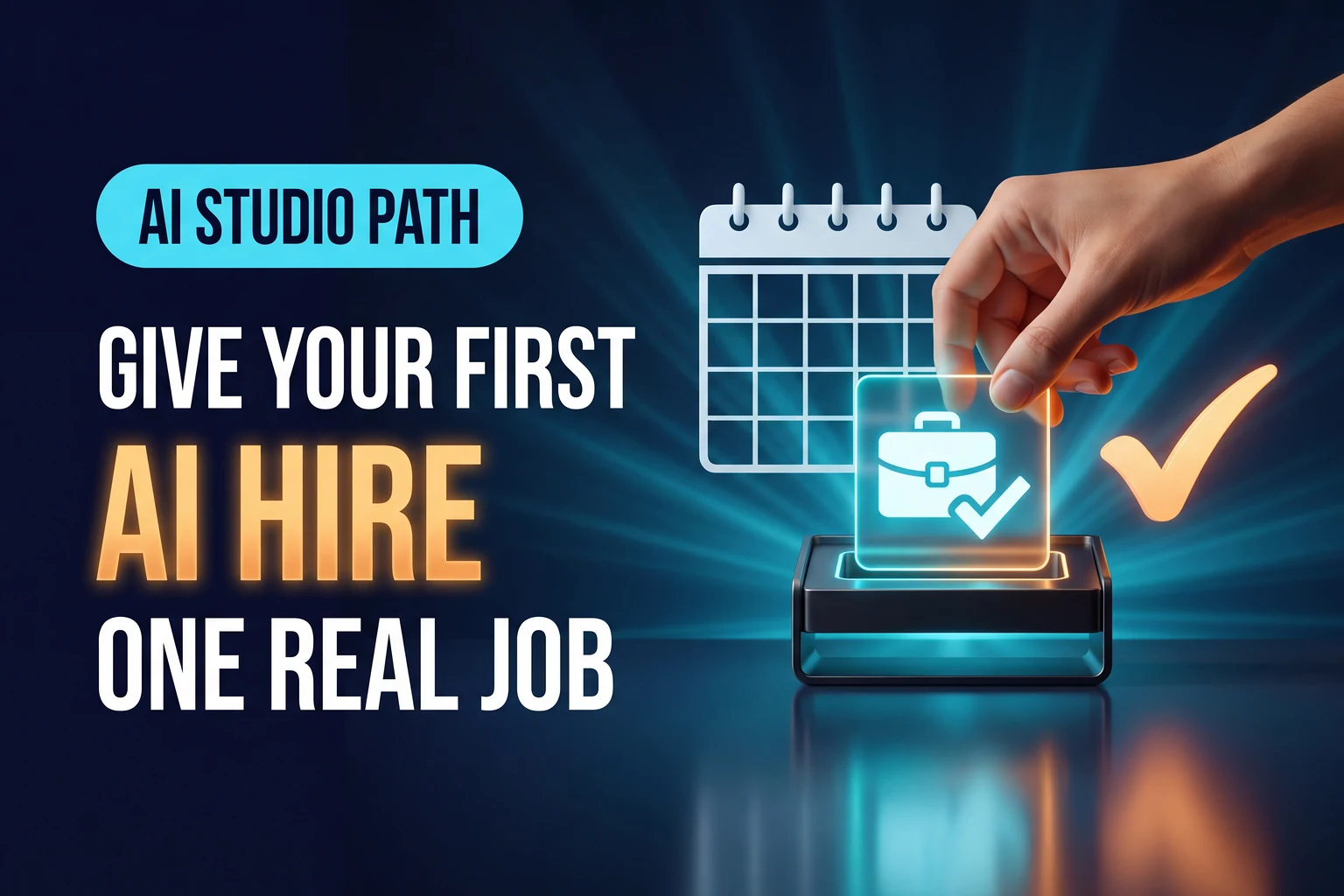 Give Your First AI Hire One Real Job